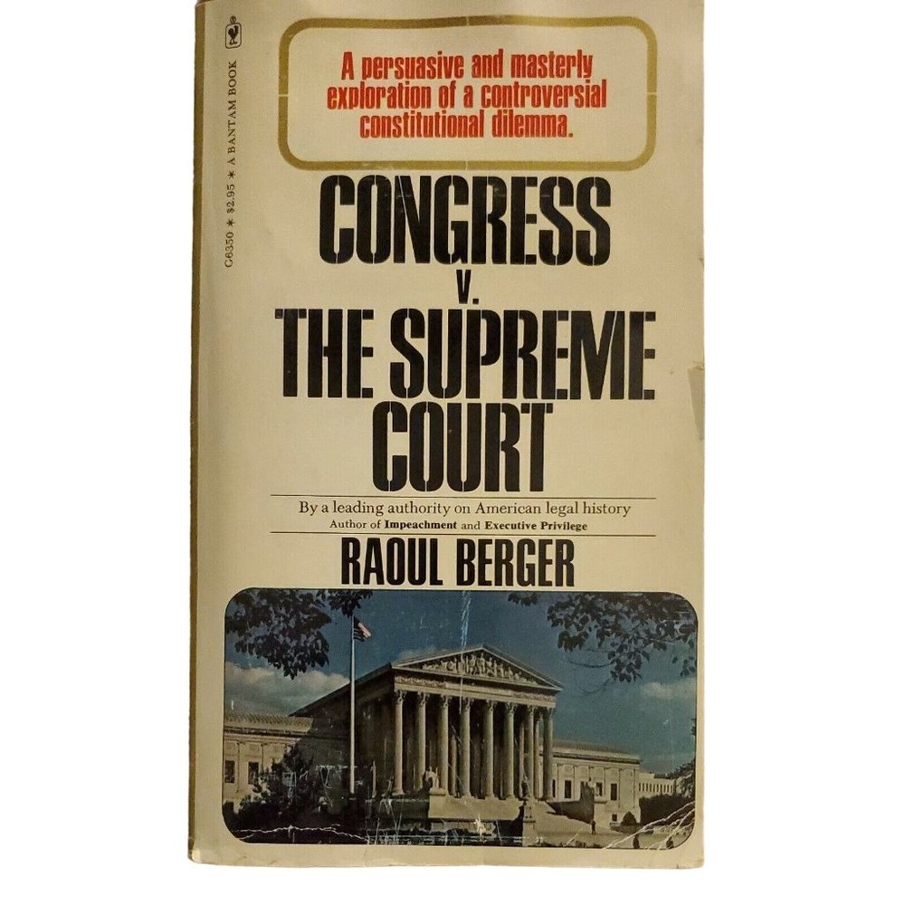 Congress V The Supreme Court Berger